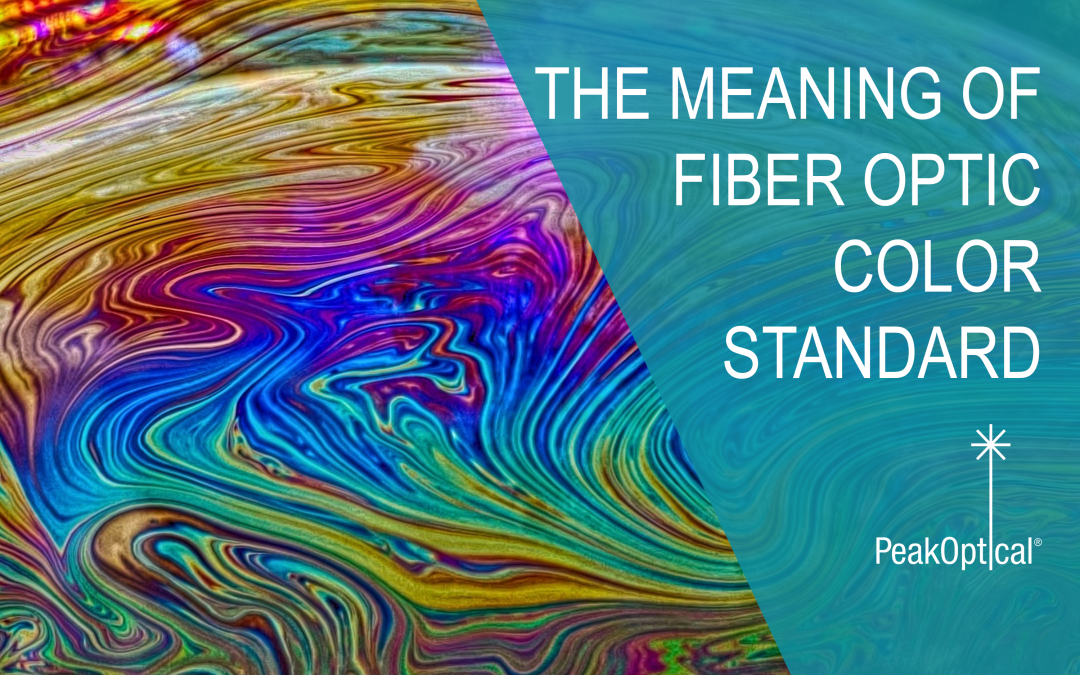 The meaning of fiber optic color standard
